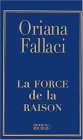 Oriana Fallaci, la force de la raison